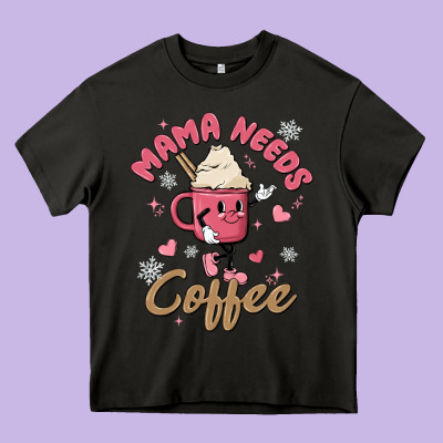 Mama Needs Coffee Heavy Core Tee Designed By Maliassmallbusiness