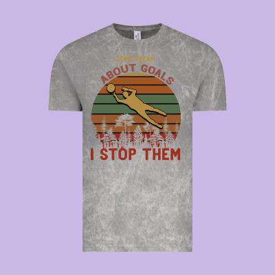 Some Dream About Goals I Stop Them Vintage Tee Designed By Bettercallsaul