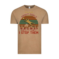 Vintage Coffee Some Dream About Goals I Stop Them Vintage Tee - Bettercallsaul