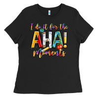 Black i do it for the aha moments Ladies Tee - NancyCooperArtShop
