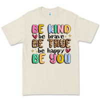 Bone be kind be brave be true be happy be you Premium Tee - MaliasSmallBusiness