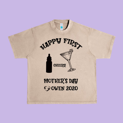 Happy Fırst Cheers Mother's Day Owen 2020 Urban Heavy Tee Designed By Bettercallsaul