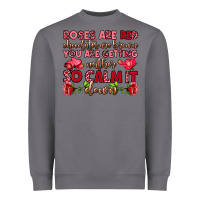 Storm roses are red chocolates are brown Heavyweight Sweatshirt - OliviaCreatesArt