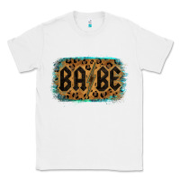 White Leopard Pattern Babe Tried Classic Tee - Bettercallsaul