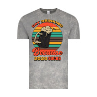 Cloud Rock Day drinking because 2020 sucks Vintage Tee - Bettercallsaul