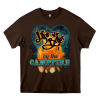 Chocolate Brown life is better by the campfire Heavy Core Tee - NancyCooperArtShop