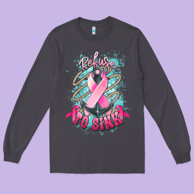 Refuse To Sink Cancer Anchor Cancer Awareness Long Sleeve Tee Designed By Howdyjamesfarm