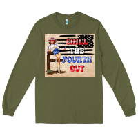 Army Green Chıll the fourth out Long Sleeve Tee - TumblerDesignByShophia