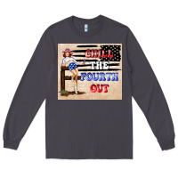 Smoke Chıll the fourth out Long Sleeve Tee - TumblerDesignByShophia