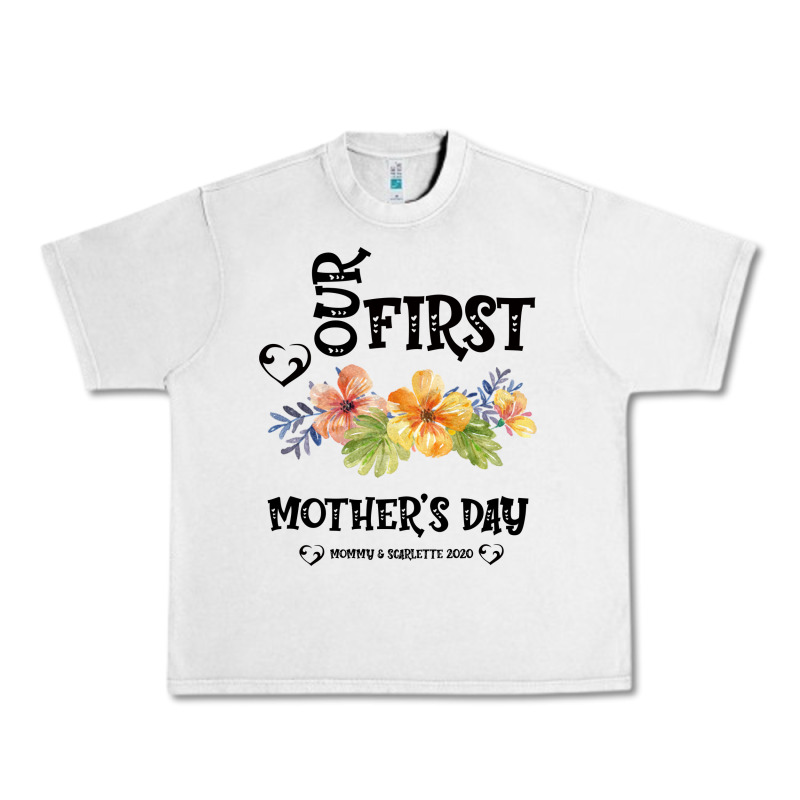 Our Fırst Mother's Day Mommy & Scarlette 2020 Urban Heavy Tee by Bettercallsaul | Teevron