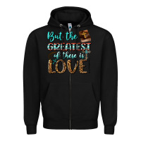 Black But The Greatest Of These Is Love Zipper Hoodie - BundleAndBundleShop