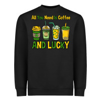 Black All you need is coffee and lucky St. Patrick's Heavyweight Sweatshirt - HowdyJamesFarm