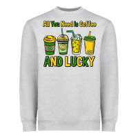 Heather Grey All you need is coffee and lucky St. Patrick's Heavyweight Sweatshirt - HowdyJamesFarm