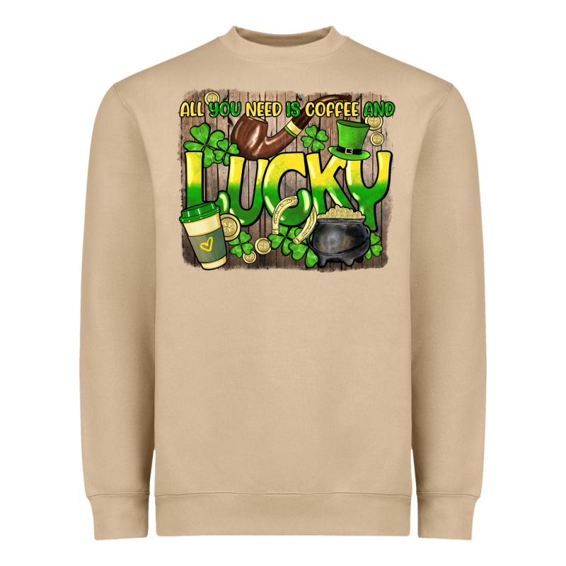 All You Need Is Coffee And Lucky St. Patrick's Heavyweight Sweatshirt by HowdyJamesFarm | Teevron