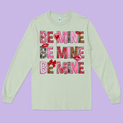 Be Mine Be Mine Be Mine Valentine's Day Long Sleeve Tee Designed By Howdyjamesfarm