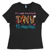 Black its a good day to teach tiny humans Ladies Tee - NancyCooperArtShop