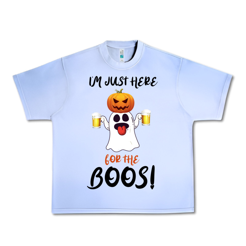 I'm Just Here For The Boos Urban Heavy Tee by Bettercallsaul | Teevron