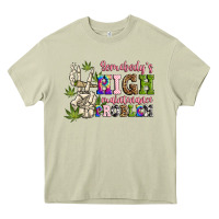 Mossy somebody's high maintenance  problem Heavy Core Tee - JahusDesignShop