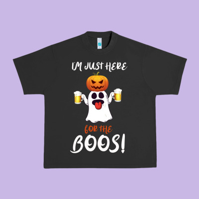 I'm Just Here For The Boos Urban Heavy Tee Designed By Bettercallsaul