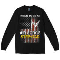 Black Hot Trend Proud Air Force Step-Dad American Flag Long Sleeve Tee - PixelWave