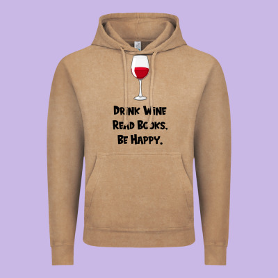 Drink Wine, Read Books, Be Happy Vintage Hoodie Designed By Bettercallsaul