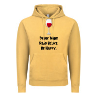 Vintage Mustard drink wine, read books, be happy Vintage Hoodie - Bettercallsaul