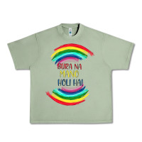 Oil Green BURA NA MANO HOLI HAI Urban Heavy Tee - Bettercallsaul