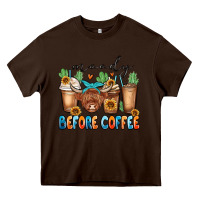 Chocolate Brown moody before coffee Heavy Core Tee - MaliasSmallBusiness