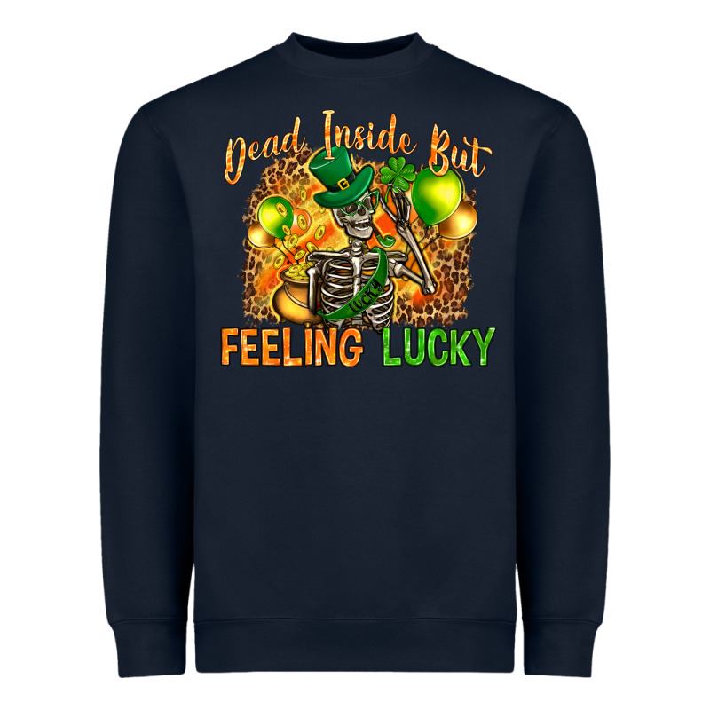 St. Patrick's Dead Inside But Feeling Lucky Heavyweight Sweatshirt by HowdyJamesFarm | Teevron