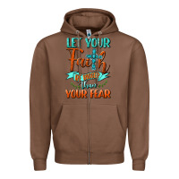 Chestnut Let Your Faith Be Bigger Than Your Fear Zipper Hoodie - BundleAndBundleShop