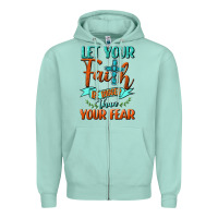 Seafoam Let Your Faith Be Bigger Than Your Fear Zipper Hoodie - BundleAndBundleShop