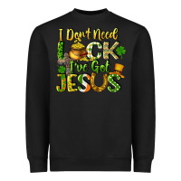 Black I don't need luck i've got Jesus Heavyweight Sweatshirt - CowGirlArtShop