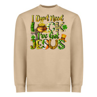 I Don't Need Luck I've Got Jesus Heavyweight Sweatshirt | Teevron