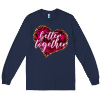Navy Better together Valentine's Day Long Sleeve Tee - HowdyJamesFarm