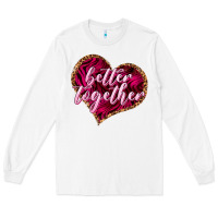 White Better together Valentine's Day Long Sleeve Tee - HowdyJamesFarm