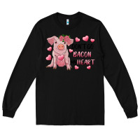 Black Valentine's Day Don't Go Bacon My Heart Long Sleeve Tee - RanaPortraitStore