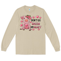 Mushroom Valentine's Day Don't Go Bacon My Heart Long Sleeve Tee - RanaPortraitStore