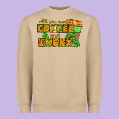 All You Need Is Coffee And Lucky Heavyweight Sweatshirt Designed By Cowgirlartshop