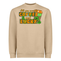 Mushroom All you need is coffee and lucky Heavyweight Sweatshirt - CowGirlArtShop