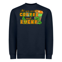Navy All you need is coffee and lucky Heavyweight Sweatshirt - CowGirlArtShop