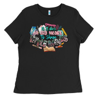 Black it takes a big heart to shape little mind teacher Ladies Tee - NancyCooperArtShop
