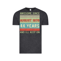 Awesome Since August 1976 44 Years And I Ll Keep On Vintage Tee | Teevron