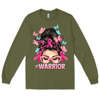 Army Green Warrior Cancer messy bun Cancer Awareness Long Sleeve Tee - HowdyJamesFarm