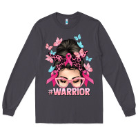 Smoke Warrior Cancer messy bun Cancer Awareness Long Sleeve Tee - HowdyJamesFarm