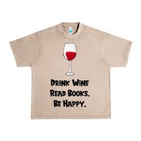 French Oak drink wine, read books, be happy Urban Heavy Tee - Bettercallsaul