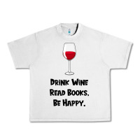 Lunar Rock drink wine, read books, be happy Urban Heavy Tee - Bettercallsaul