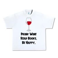 White drink wine, read books, be happy Urban Heavy Tee - Bettercallsaul
