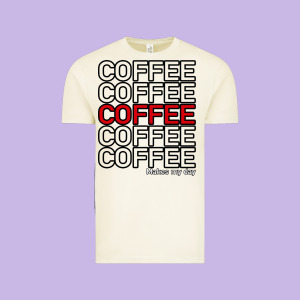 Coffee Makes Vintage Tee Designed By Bettercallsaul