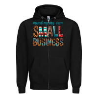 Black Minding My Own Small Business Zipper Hoodie - BundleAndBundleShop