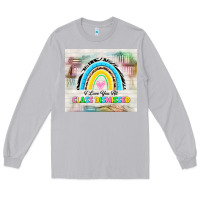 Moon Dust i love you all class dismissed Long Sleeve Tee - TumblerDesignByShophia